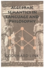 Image for Algebraic semantics in language and philosophy