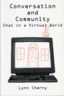 Image for Conversation and community  : chat in a virtual world