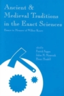 Image for Ancient and Medieval Traditions in the Exact Sciences