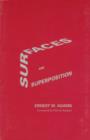 Image for Surfaces and Superposition : Field Notes on some Geometrical Excavations