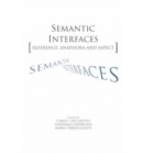 Image for Semantic Interfaces : Reference, Anaphora and Aspect