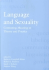 Image for Language and sexuality  : contesting meaning in theory and practice