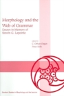 Image for Morphology and the Web of Grammar