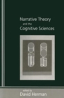 Image for Narrative Theory and the Cognitive Sciences