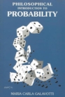 Image for A philosophical introduction to probability