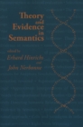 Image for Theory and evidence in semantics