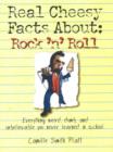 Image for The Real Cheesy Facts About Rock &#39;n&#39; Roll