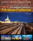 Image for Corrosion Control in Petroleum Production, Third Edition