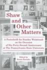 Image for Shaw and Other Matters