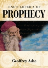 Image for Encyclopedia of Prophecy