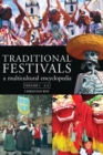 Image for Traditional festivals  : a multicutural encyclopedia