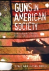 Image for Guns in American society  : an encyclopedia