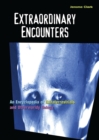 Image for Extraordinary encounters: an encyclopedia of extraterrestials and otherworldly beings