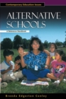 Image for Alternative schools  : a reference handbook