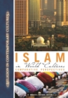 Image for Islam in world cultures  : comparative perspectives