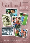 Image for Girlhood in America: an encyclopedia