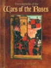 Image for Encyclopedia of the Wars of the Roses.