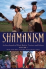 Image for Shamanism  : an encyclopedia of world beliefs, practices, and culture