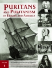 Image for Puritans and Puritanismin In Europe and America: A Comprehensive Encyclopedia