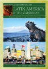 Image for Latin America and the Caribbean  : a continental overview of environmental issues