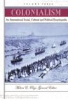 Image for Colonialism: An International Social, Cultural, and Political Encyclopedia