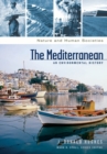 Image for The Mediterranean  : an environmental history