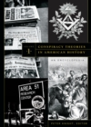 Image for Conspiracy Theories in American History: An Encyclopedia.