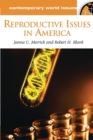 Image for Reproductive issues in America  : a reference handbook