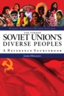 Image for The Former Soviet Union&#39;s Diverse Peoples: A Reference Sourcebook
