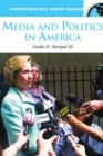 Image for Media and politics in America  : a reference handbook