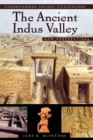 Image for The Ancient Indus Valley : New Perspectives