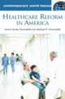 Image for Healthcare Reform in America