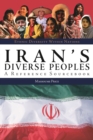 Image for Iran&#39;s Diverse Peoples: A Reference Sourcebook.