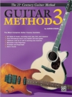 Image for 21st Century Guitar Method 3 : The Most Complete Guitar Course Available