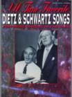 Image for All Time Favorite Dietz &amp; Schwartz Songs
