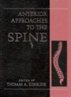 Image for Anterior Approaches to the Spine