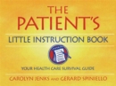 Image for The Patient&#39;s Little Instruction Book