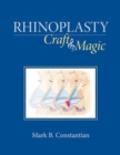Image for Rhinoplasty : Craft and Magic