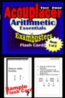 Image for Accuplacer Test Prep Arithmetic Review--Exambusters Flash Cards--Workbook 1 of 3