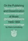 Image for On the Publishing and Dissemination of Music, 1500-1850