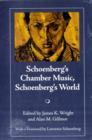 Image for Schoenberg&#39;s Chamber Music, Schoenberg&#39;s World