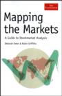 Image for Mapping the Markets : A Guide to Stock Market Analysis