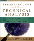 Image for Breakthrough in technical analysis  : new thinking from the world&#39;s top minds