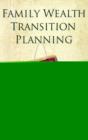 Image for Family Wealth Transition Planning