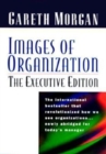 Image for Images of Organization -- The Executive Edition