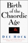 Image for Birth of the chaordic age