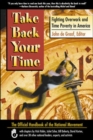 Image for Take back your time  : fighting overwork and time poverty in America