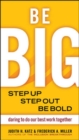 Image for Be big