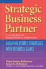 Image for Strategic Business Partner - Aligning People Strategies With Business Goals