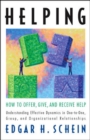 Image for Helping: How to Offer, Give, and Receive Help